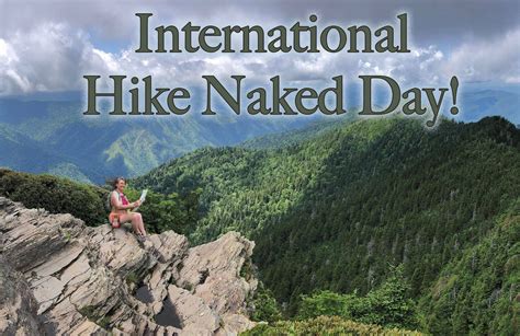 naked hiking day|Naked Hiking Day: Observe Nude Hiking Day on June 21